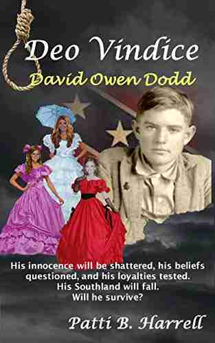 Deo Vindice David Owen Dodd (David O Dodd 2)