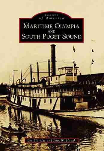 Maritime Olympia And South Puget Sound (Images Of America)