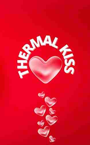 THERMAL KISS Sarah DeLappe