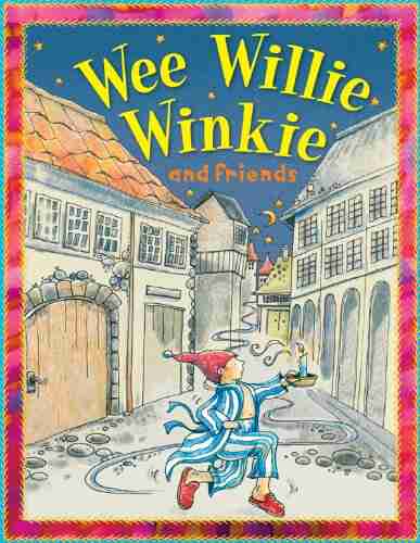 Nursery Library: Wee Willie Winkie