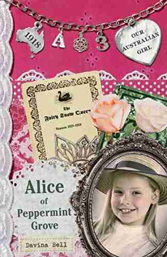 Our Australian Girl: Alice of Peppermint Grove (Book 3)