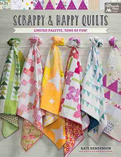 Scrappy and Happy Quilts: Limited Palette Tons of Fun