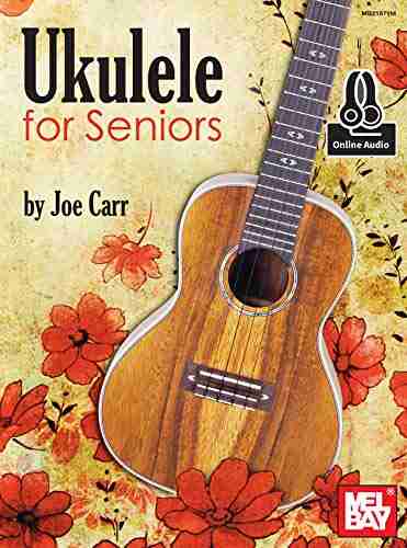 Ukulele For Seniors Louis Harris