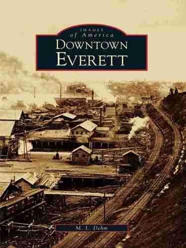 Downtown Everett M L Dehm