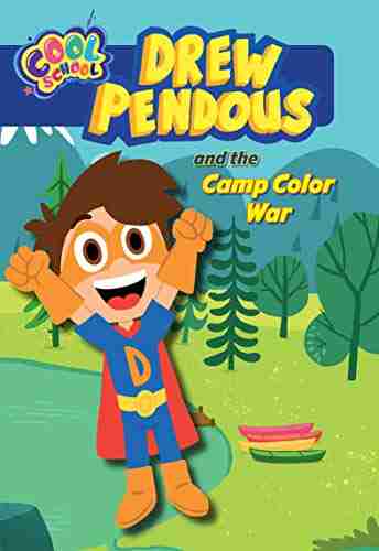 Drew Pendous And The Camp Color War (Drew Pendous #1)