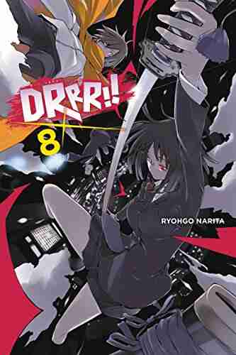 Durarara Vol 8 (light Novel) Stuart Moore