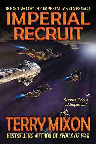 Imperial Recruit (Book 2 Of The Imperial Marines Saga)