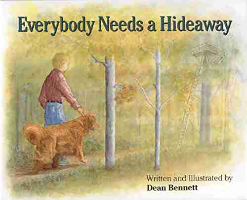 Everybody Needs A Hideaway Dean Bennett