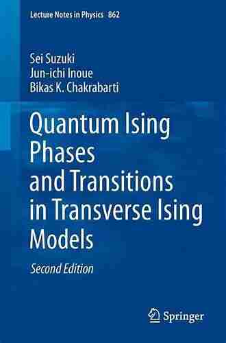 Quantum Ising Phases And Transitions In Transverse Ising Models (Lecture Notes In Physics 862)