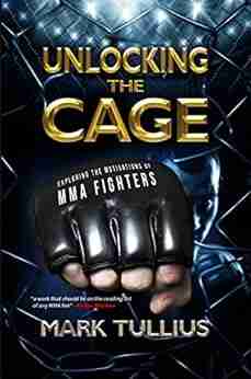 Unlocking The Cage: Exploring The Motivations Of MMA Fighters