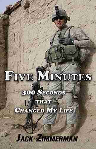 Five Minutes: 300 Seconds That Changed My Life