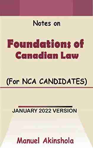 Foundations Of Canadian Law: For NCA Students