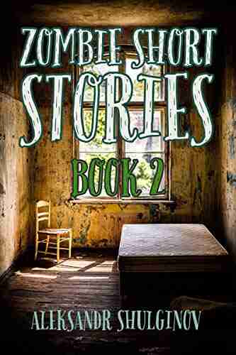 Zombie Short Stories: 2 Funny Horror Stories (Zombie Short Stories 2)