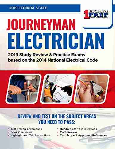 Florida Journeyman Electrician Exam Prep: 2019 Study Review Practice Exams based on the 2014 National Electrical Code