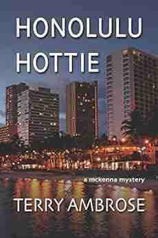 Honolulu Hottie: A McKenna Mystery (Trouble in Paradise 5)