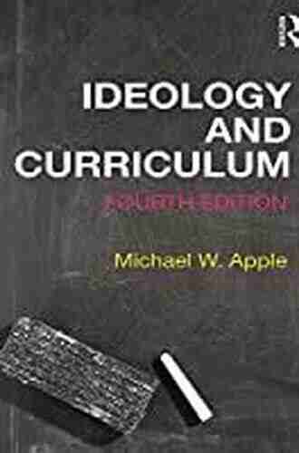 Ideology And Curriculum Tarah Schwartz