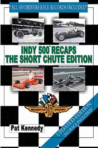 Indy 500 Recaps The Short Chute Edition