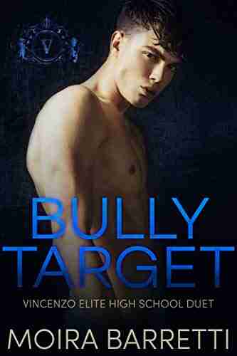 Bully Target (Vincenzo Elite High School Duet 1)