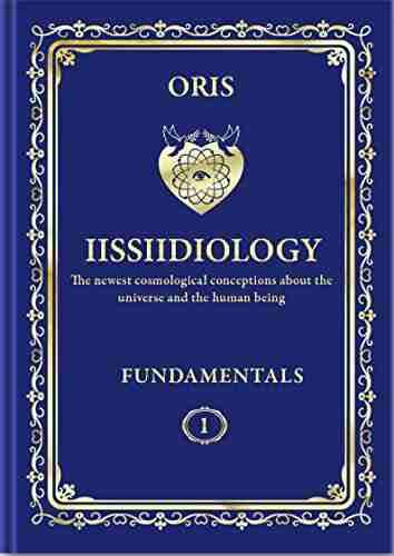 Interaction Of Information And Energy As The Primary Cause For Origination Of The Creative Activity Of Self Consciousness Focus And The Macrocosmos In Whole (Iissiidiology Fundamentals 1)