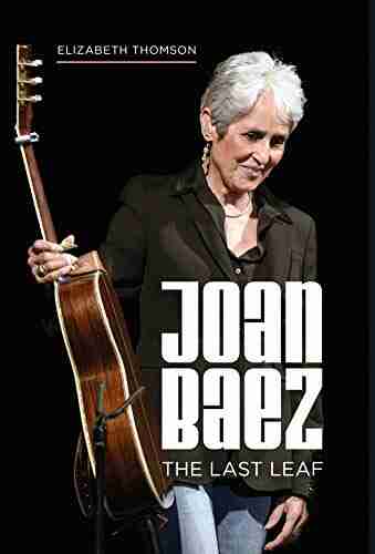 Joan Baez: The Last Leaf