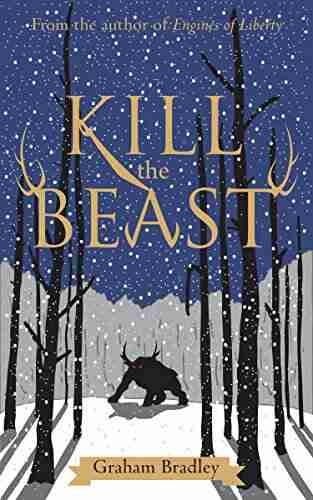 Kill The Beast Graham Bradley