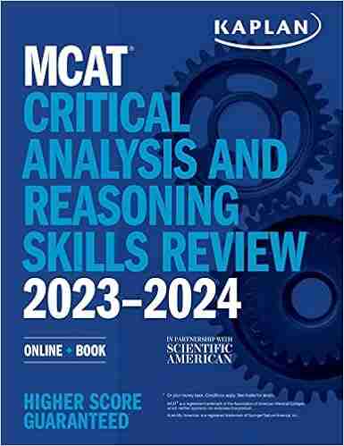 MCAT Critical Analysis And Reasoning Skills Review 2023 2024: Online + (Kaplan Test Prep)