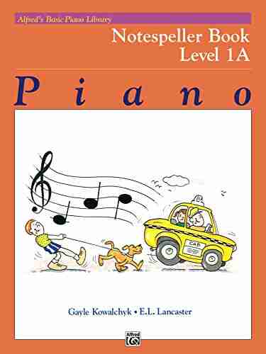 Alfred s Basic Piano Library Theory 1A: Learn How to Play Piano with This Esteemed Method