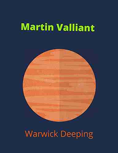 Martin Valliant Warwick Deeping