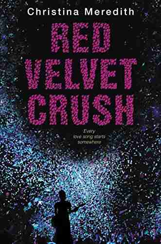 Red Velvet Crush Christina Meredith