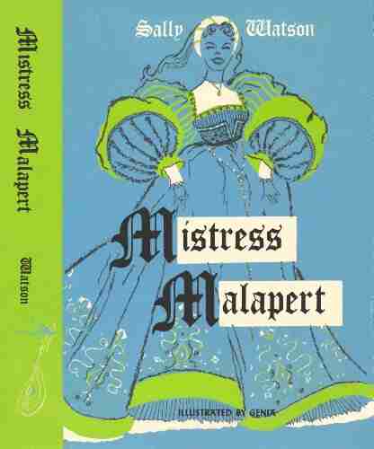 Mistress Malapert (Sally Watson Family Tree Books)