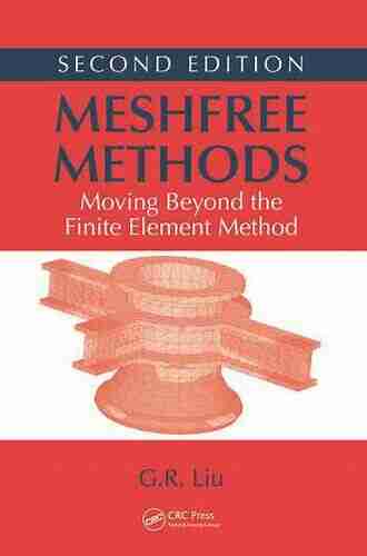 Mesh Free Methods: Moving Beyond the Finite Element Method