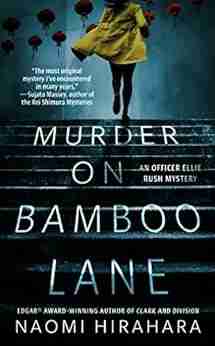 Murder on Bamboo Lane (An Officer Ellie Rush Mystery 1)