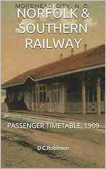 NORFOLK SOUTHERN RAILWAY: PASSENGER TIMETABLE 1909