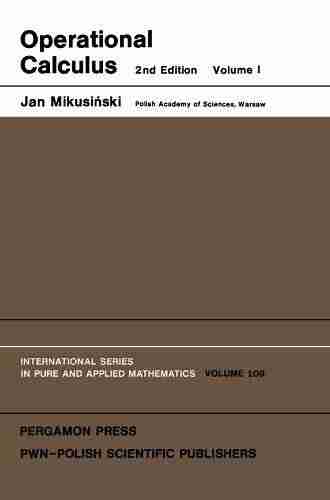 Operational Calculus (ISSN) Jan Mikusinski