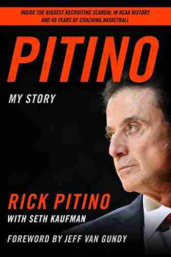 Pitino: My Story Seth Kaufman