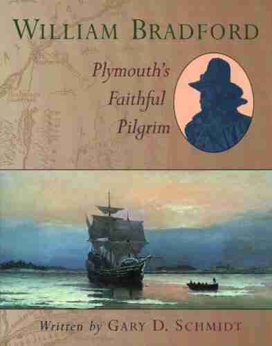 William Bradford: Plymouth s Faithful Pilgrim (Men of Spirit)