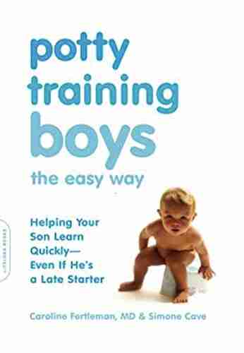 Potty Training For Boys In 3 Days: Step By Step Guide To Get Your Toddler Diaper Free No Stress Toilet Training + BONUS: 41 Quick Tips And Solutions (Baby Training For Modern Parents 1)