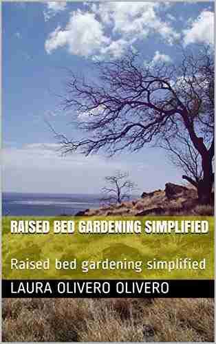 Raised Bed Gardening Simplified : Raised Bed Gardening Simplified (14)