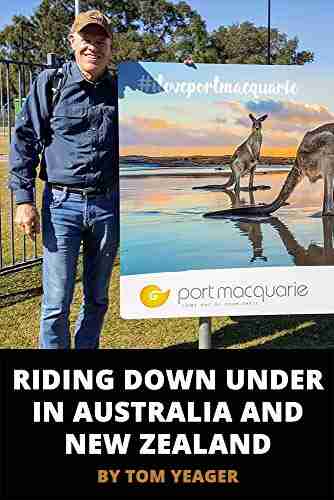 Riding Down Under in Australia and New Zealand (Heart of A Gypsy Travel Series)