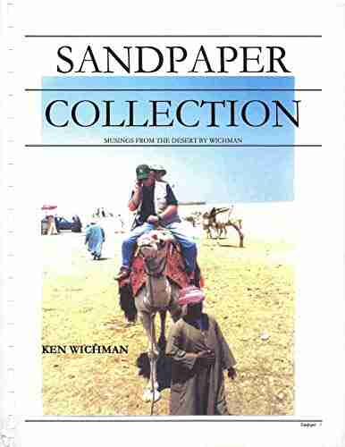 Sandpaper Collection: Musings From The Desert By Wichman