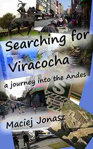 Searching for Viracocha Maciej Jonasz