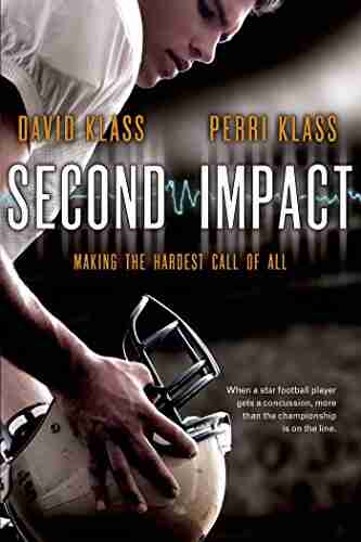 Second Impact: Making the Hardest Call of All