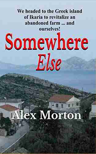 Somewhere Else Alex Morton