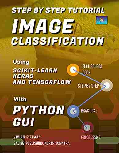 Step by Step Tutorial IMAGE CLASSIFICATION Using Scikit Learn Keras And TensorFlow with PYTHON GUI