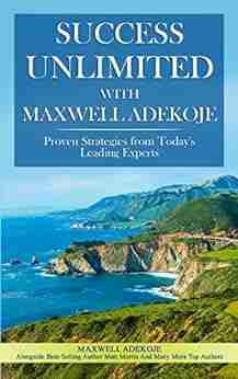 Success Unlimited With Maxwell Adekoje