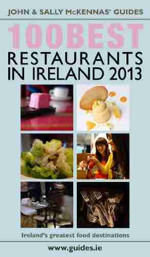 The 100 Best Restaurants in Ireland 2013 (McKennas Guides)