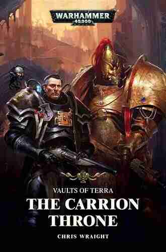 The Carrion Throne (Vaults of Terra 1)