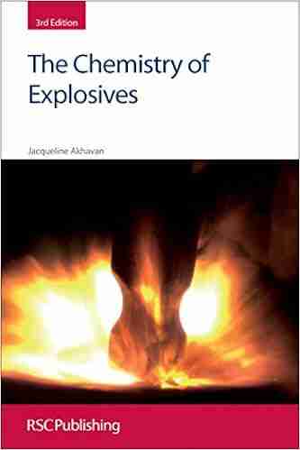 The Chemistry Of Explosives: Rsc (Rsc Paperbacks)