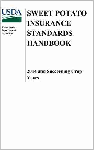 Sweet Potato Insurance Standards Handbook 2014 and Succeeding Crop Years (FCIC 20140U)