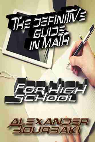 The definitive guide in Math for High School